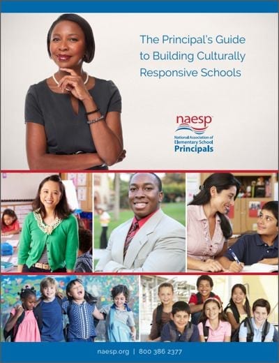 The Principal’s Guide to Building Culturally Responsive Schools