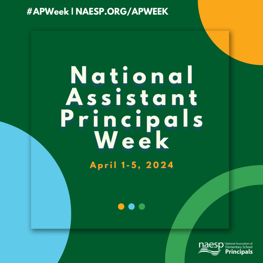 Assistant Principals Week (AP Week) NAESP